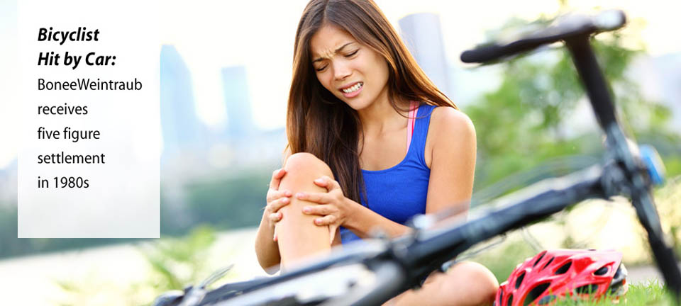 Bicyclist hit by car - BoneeWeintraub receives big settlement for client