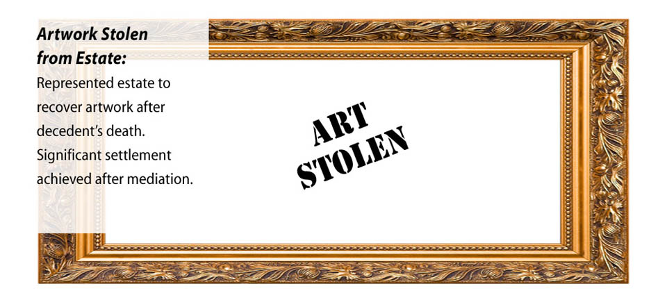 Artwork stolen from estate and BoneeWeintraub lawyers reach significant settlement after mediation